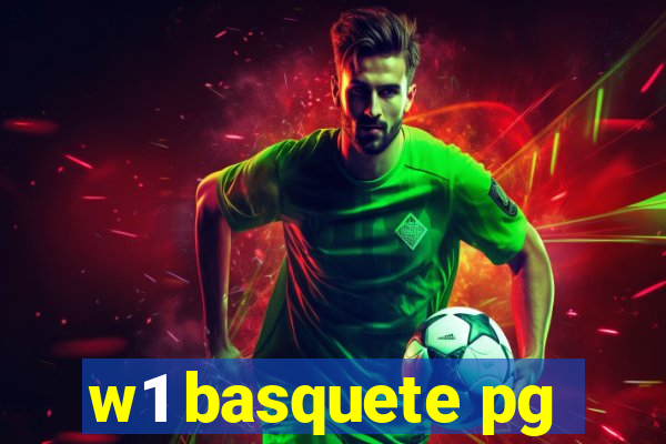 w1 basquete pg